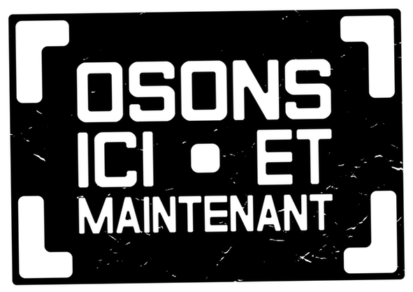 Logo Osons, Ici et maintenant