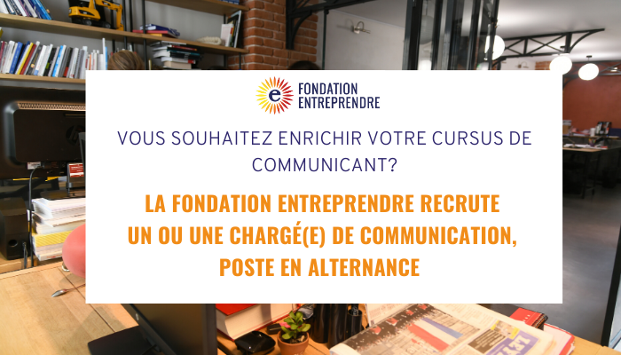 Rejoignez la Fondation Entreprendre!