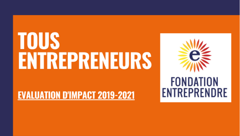 Evaluation d'impact de la Fondation Entreprendre