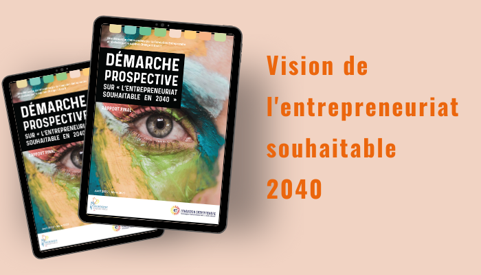 L'entrepreneuriat souhaitable 2040